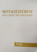 Dr. Németh Pálné: Mintagyűjtemény: Tolna Megye Népi Hímzéseiből - Sváb