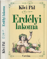 Kövi Pál: Erdélyi lakoma