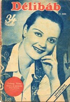 Színházi hetilap: DÉLIBÁB, Tolnay Klári, 1944.
