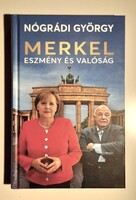 Nógrádi György           Merkel – Eszmény és valóság