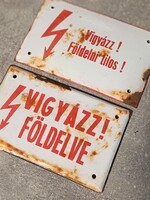 Ritka MÁV / vasúti zománctábla pár - Vigyázz! Földelni tilos! / Vigyázz! Földelve