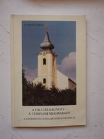 Szomszéd András: The Abandoned Village - The Church Remained