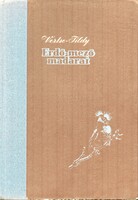 Vertse - Tildy: Forest and Meadow Birds - Ornithology, Birdlife