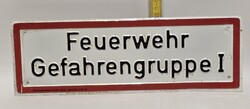 Tűzoltóság... - "Feuerwehr..." német tájékoztató alumínium tábla (3974)
