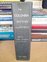 The Columbia History of the World. (1981) 3500 HUF