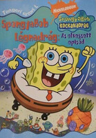 Richards, Kitty: SpongyaBob Légnadrág - Az elveszett epizód - Tengeri sztori 1.