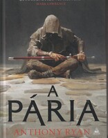 Anthony Ryan: A pária