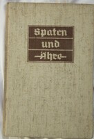 German-language Book: Hoe and Ear of Corn, 1938, 288 pages. German Youth Handbook, in military service.