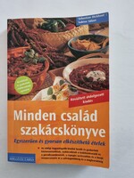 Sebastian Dickhaut - Sabine Sälzer: Minden család szakácskönyve