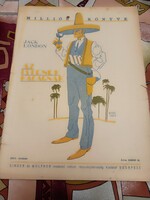 Jack London - Az istenek kacagnak /1924/Milliók Könyve /Születésnapra/Ajándéknak/ Gyüjtemènybe/