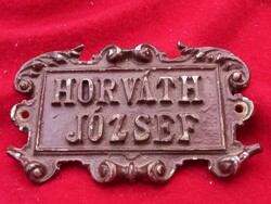 Retro öntött vas név tábla: Horváth József /Midcentury vastag minőségi vas névtábla