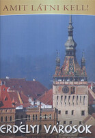 Vida Péter: Transylvanian Cities - Must See!