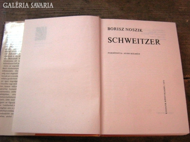 Borisz Noszik:Schweitzer