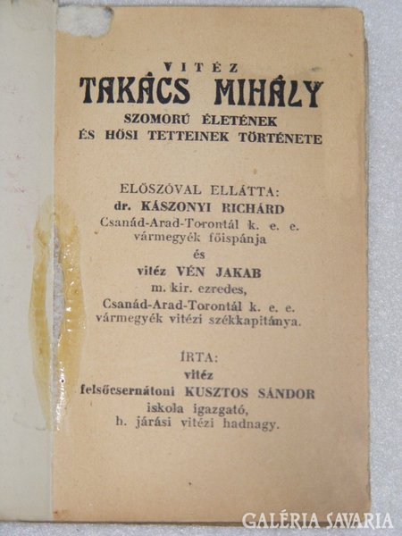 Vitéz TAKÁCS MIHÁLY HŐSI TETTEINEK TÖRTÉNETE-1938.