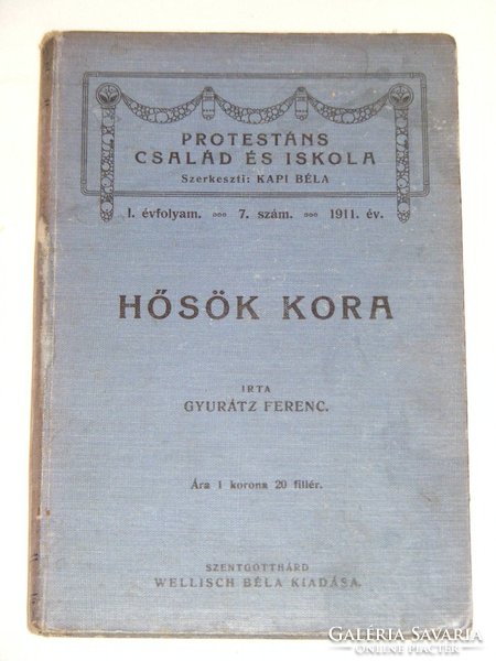 Gyurátz Ferenc - HŐSÖK KORA.