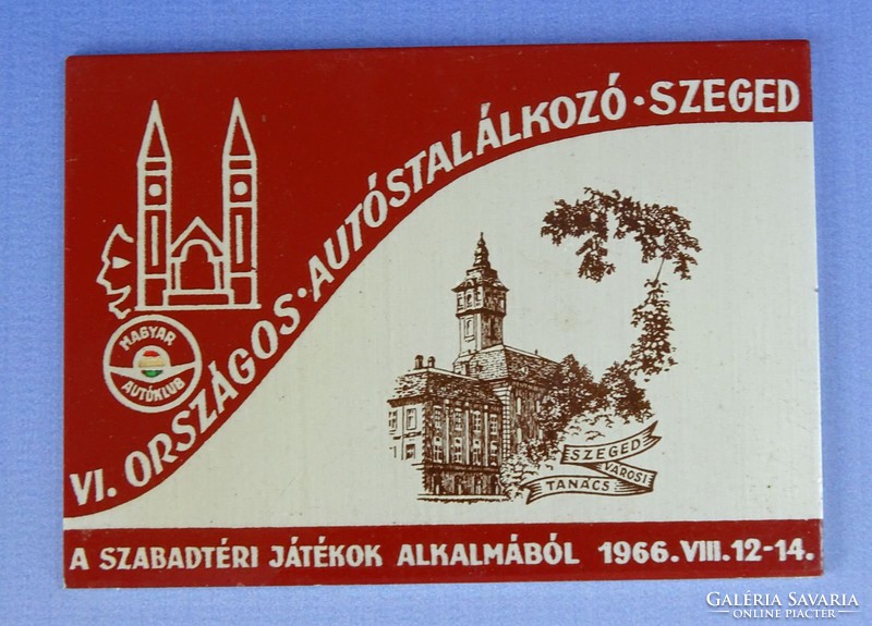 0H068 Szegedi országos autóstalálkozó plakett 1966