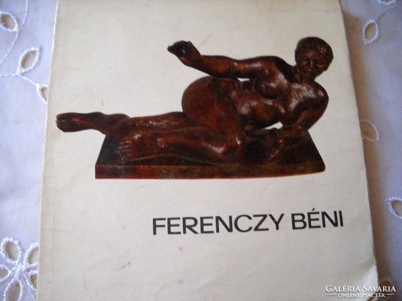 An art booklet presenting the work of Ferenczy Béni is for sale!