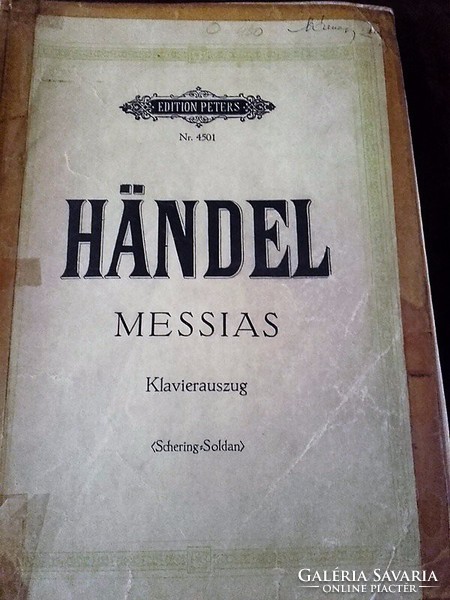Händel Messias  Edition Peters  Leipzig Nr.4501 - német nyelvű  régi kotta