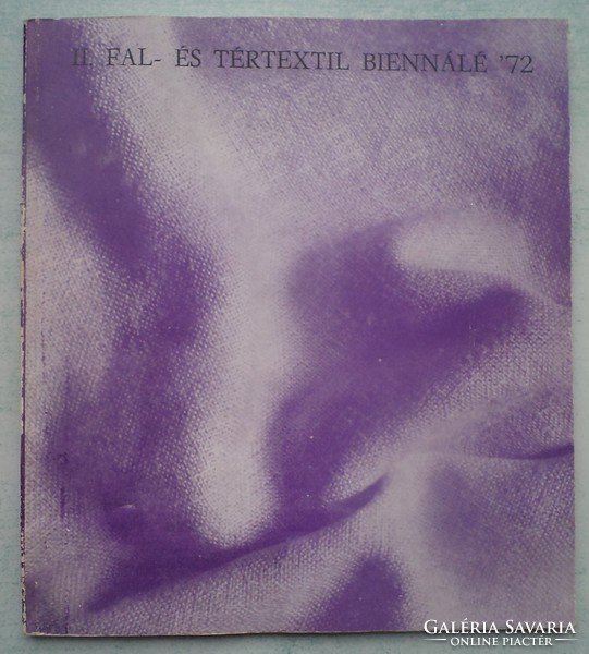 II. Fal - és Tértextil Biennálé '72 Szombathely (autogrammok)