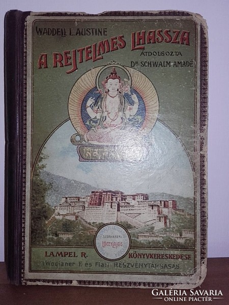 Waddell l. Austine the mysterious lhassa - publisher's antique book with gilt spine and cloth binding