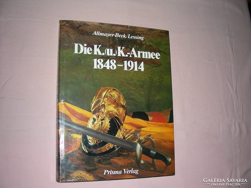 Die k.Und k. Army 1848-1914