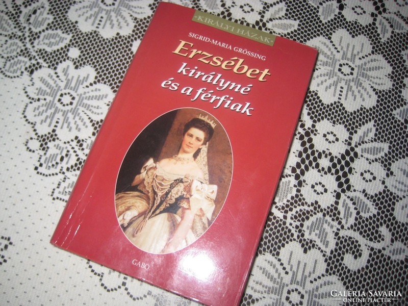 Queen Elizabeth and the men written by Sigrid - Maria Grössing :