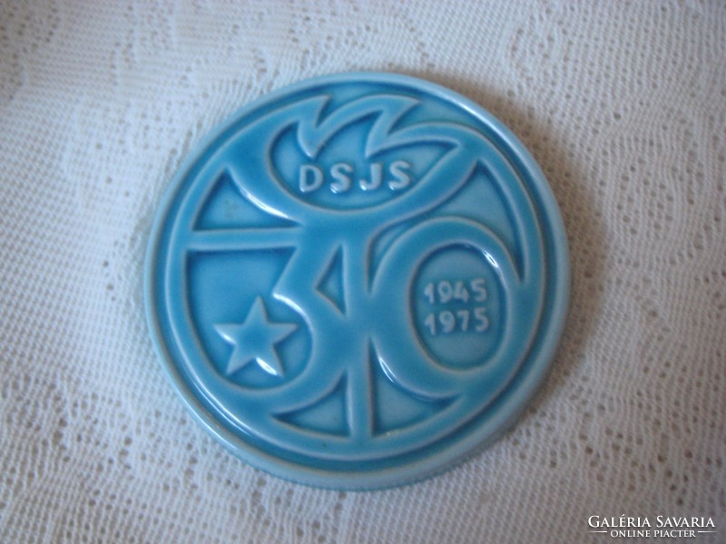 Zsolnay kék ,  emlék plakett    DSJS  felirattal   átmérő 10 cm