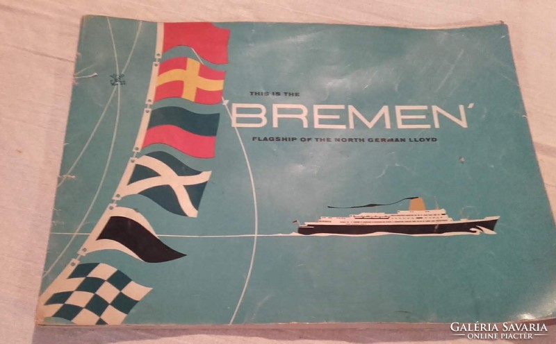 Az 1959-ben épített "BREMEN" Észak-német Lloyd zászlóshajó-  reklám kiadvány ,újság