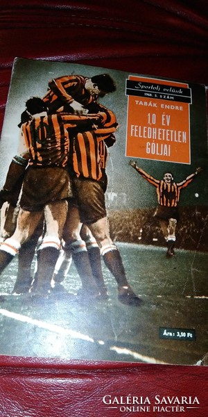 Tabak endre 10 years unforgettable goals -1968.5.Number of sports, football, soccer, ball games, newspaper, magazine