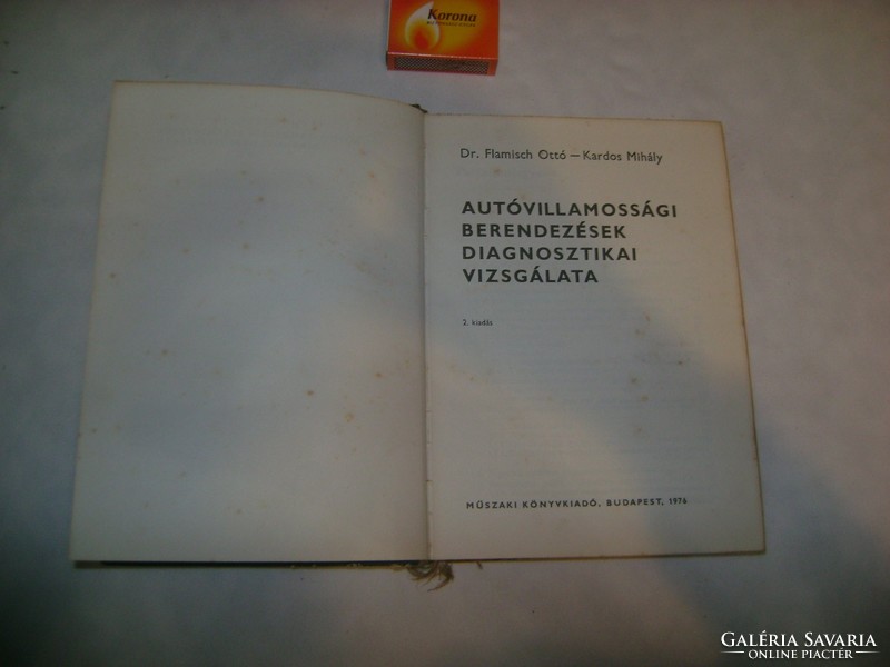 Autóvillamossági berendezések diagnosztikai vizsgálata - 1976 - retro könyv