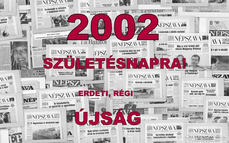 2002.02.28  /  18. SZÜLETÉSNAPRA!  /  NÉPSZAVA  /  Szs.:  13366