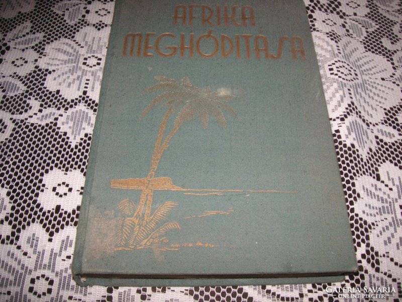 Dr. Bendefi - László Benda: The Conquest of Africa, 1934