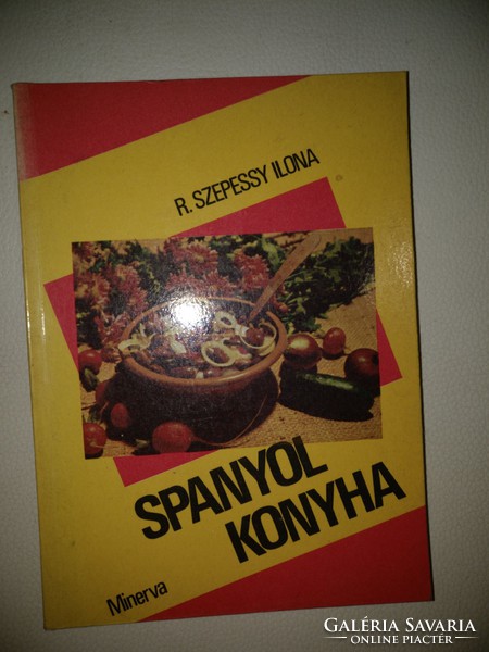 R. Szepessy Ilona: Spanyol konyha  1987