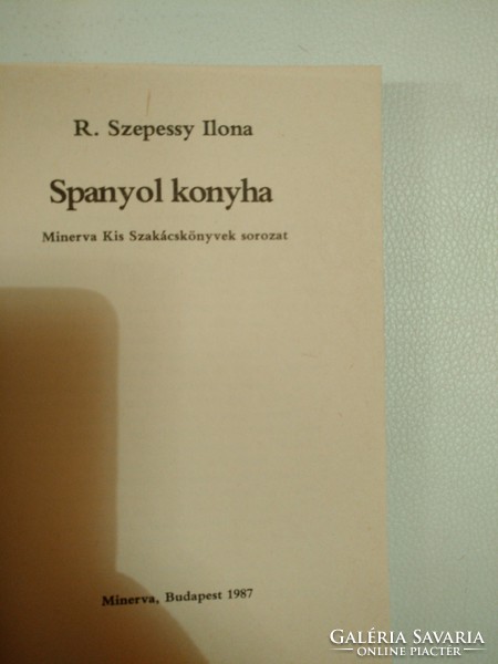 R. Szepessy Ilona: Spanyol konyha  1987