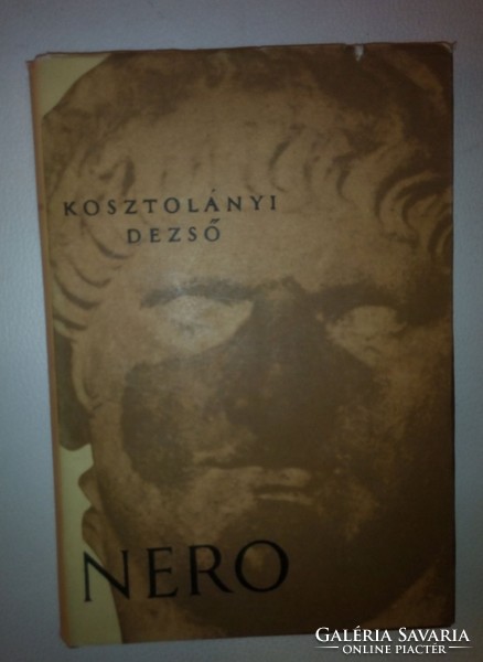 Kosztolányi Dezső: Nero, a véres költő 1964