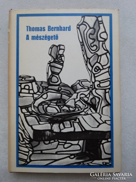 Thomas Bernhard  : A mészégető