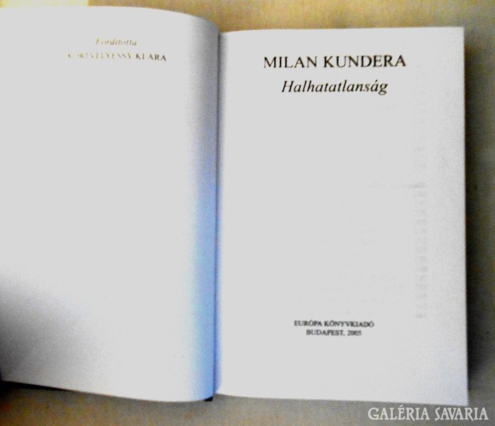 Milan Kundera: Halhatatlanság