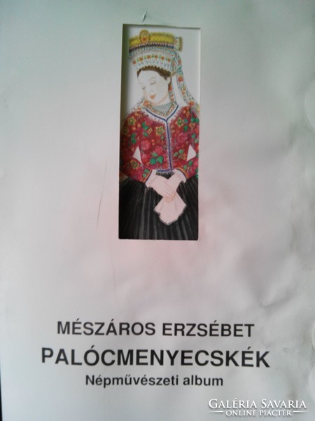 Mészáros Erzsébet Palóc menyecskék Népművészeti album 7 akvarell színes szignált nyomata!