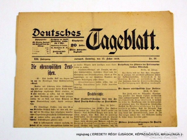 1919 február 15  /  DEUTSCHES TAGEBLATT  /  regiujsag (EREDETI Külföldi újságok) Szs.:  12080