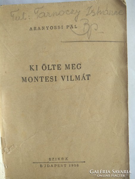 Aranyossi: Ki ölte meg Montessi vilmát? ajánljon!