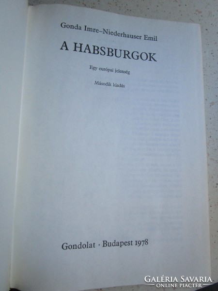 Gonda Imre - Niederhauser Emil : A Habsburgok. Egy európai jelenség. Budapest 1978 HABSBURG
