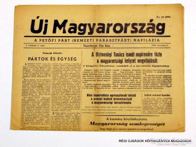 1956 november 2  /  Új Magyarország  /  Régi ÚJSÁGOK KÉPREGÉNYEK MAGAZINOK Szs.:  11958