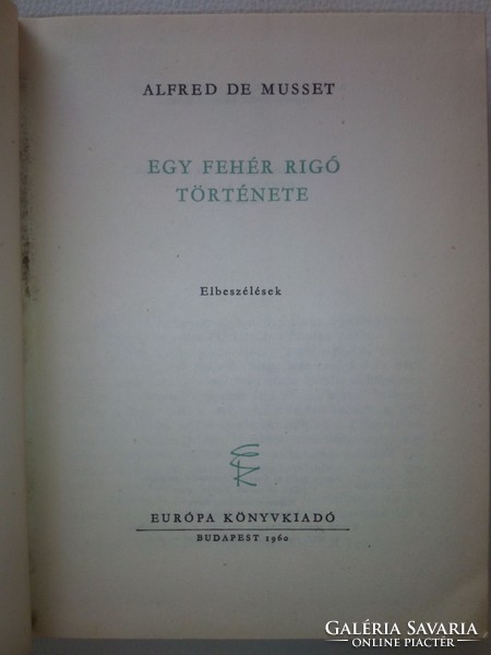 Alfred de Musset: Egy fehér rigó története (1959)