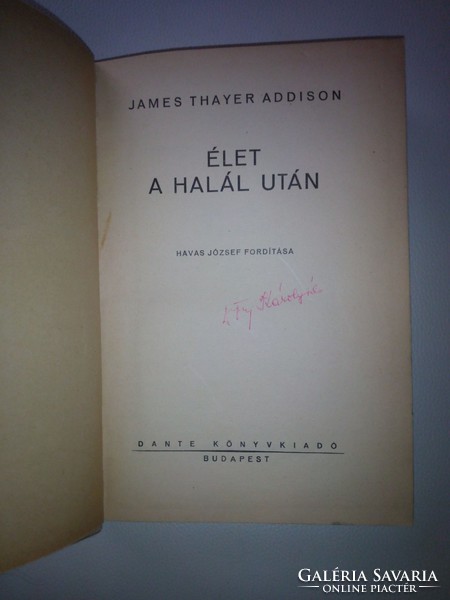  James Thayer Addison: Élet a halál után (1937)