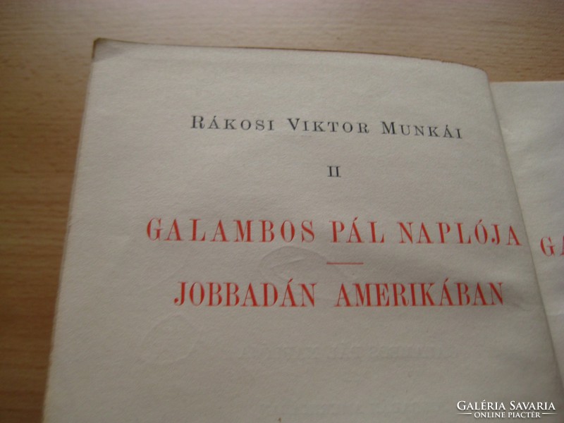 The works of Viktor Rákosi: the diary of Paul the Pigeon and the Labadan in America / Révai /