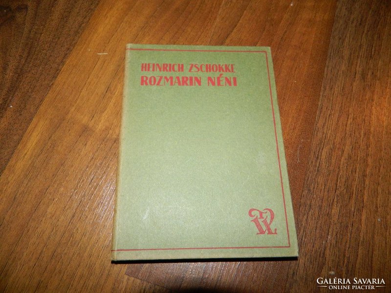 Tolna's library of novels by Heinrich Zschokke: Aunt Rosemary
