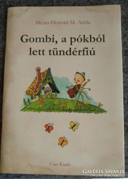Mezei-Croatian: Gombi is a fairy boy from hell, negotiable!