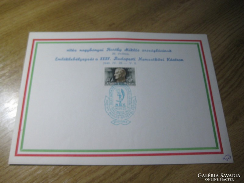 Vitéz Nagybányai Horthy  Miklós  Országolásának 20 . évfordulójára , emlék bélyegezéssel  !