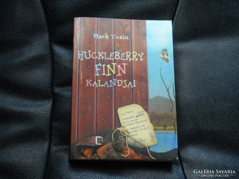 Mark Twain Huckleberry Finn kalandjai