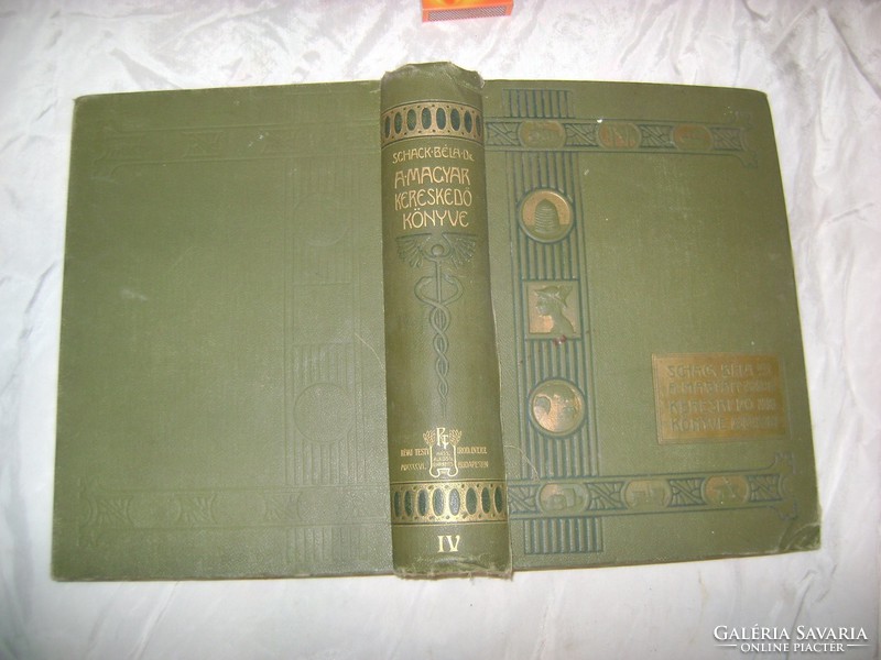Béla Dr. Schack: the book of the Hungarian merchant iv. - 1911